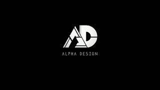 Alpha Design  Intro