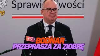 Adam Bodnar PRZEPRASZA za Z. ZIOBRO