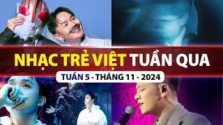 TOP VPOP NHIỀU LƯỢT XEM NHẤT TUẦN QUA | TUẦN 5 - THÁNG 11 (2024)