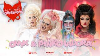 Amigas hasta LA MUERTE con PINKCHADORA & ONYX UNLEASHED | Que Nos Pillen Confesadas 1x08