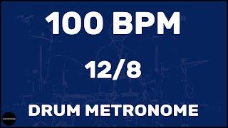 12/8 | Drum Metronome Loop | 100 BPM