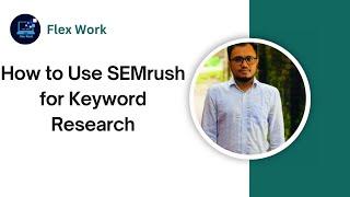 How to Use SEMrush for Keyword Research - English