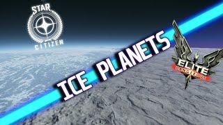 [Short] Elite Dangerous and Star Citizen comparison #6 (ICE PLANET)