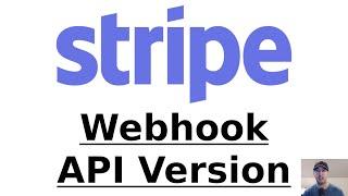 Setting a Custom Webhook Endpoint API Version Using Stripe's API