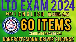 LTO NON-PROFESSIONAL EXAM REVIEWER 2024! | CODE A, A1 | ENGLISH PART 1