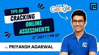 Tips on Cracking Online Assessments | Priyansh Agarwal | TLE Eliminators