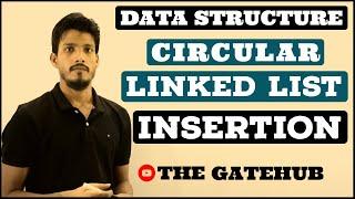 Circular Linked list (Insertion at Beginning, Ending, Specified Position) | Data Structure