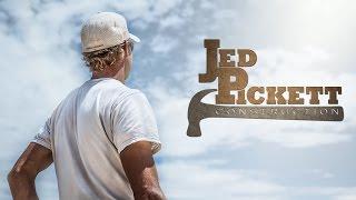 Jed Pickett Construction | We Don't Just Build Houses, We Build Homes