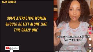 SOME ATTRACTIVE WOMEN SHOULD BE LEFT ALONE LIKE THIS CRAZY ONE #viral