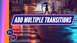 Add Transitions To Multiple Clips At Once | Adobe Premiere Pro Tutorial | Edit With Andy