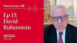 Ep13: Special episode with David Rubenstein & S&P Global CEO Doug Peterson