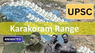 UPSC - Karakoram Range