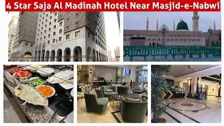 4 Star Saja Al Madinah Hotel Near Masjid-e-Nabwi | Review Tour & Distance From Masjid | Noman Fayyaz