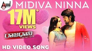 Midiva Ninna Video Song | Rajaadaani | Rocking Star YASH | Sheena Shahabadi | Arjun Janya