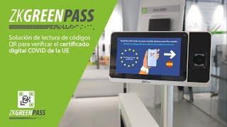 ZK Green Pass | Lectores QR de Certificado COVID digital de la UE | ZKTeco Europe