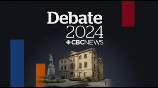 CBC Nova Scotia 2024 Election Leaders Debate