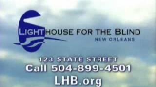 Low Vision Clinic Commercial 2009 Lighthouse for the Blind