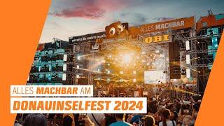 Die größte Party Europas: ALLES MACHBAR am Donauinselfest 2024