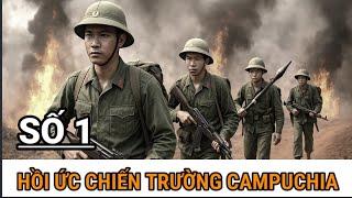 #1: Những Câu Chuyện Lạnh Người Từ Chiến Trường Campuchia
