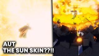 [AUT] THE SUN SKIN???