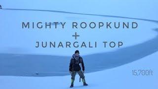 Mighty Roopkund & Junargali Summit [Best season]