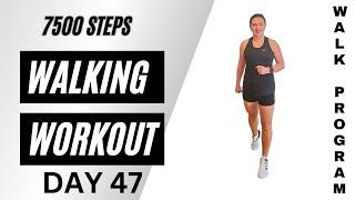 7500 Steps Walking Workout Exercises | Stay Fit | 50-Min | Moderate | Walk Program Day 47