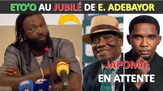 SAMUEL ETO'O AU JUBILÉ DE EMMANUEL ADEBAYOR - JAPOMA OU PAS JAPOMA ?