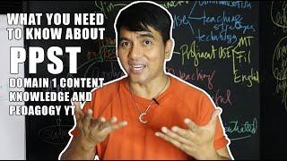 PPST DOMAIN 1: CONTENT KNOWLEDGE AND PEDAGOGY | Dr Carl Balita