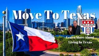 WHY MOVE TO TEXAS? Watch & Find Out!