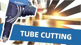 Laser Cutting Tube Collection | BAISON laser