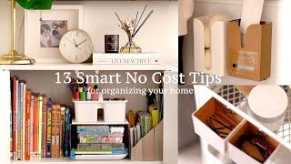 SUB) 집 정리란 바로 이런 것! 13가지 수납용품 없이도 깔끔하게 정리하는 팁/ 13 No Cost Home Organization Tips You Must Try!