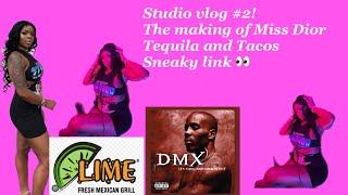 Studio vlog #2 w/ Slim da scientist! THE MAKING OF MISS DIOR , SNEAKY LINK?? TEQUILA AND TACOS 