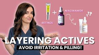 Combining Active Ingredients: Retinol, Vitamin C, Niacinamide, & More!