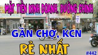 Bán đất tặng nhà Mặt Tiền Kinh Doanh Đẹp lớn nhất, gần Chợ, Kcn vsip1. Giá Rẻ nhất. #442