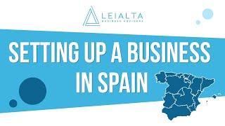  How to setting up a business in Spain?