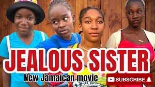 JEALOUS SISTER NEW JAMAICAN MOVIE 2023