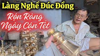 Làng Nghề Đúc Đồng Thành Diên Khánh Nha Trang Rộn Ràng Ngày Cận Tết/dân NhaTrang79.