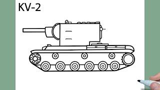 How to draw a KV-2 TANK easy / drawing kv 2 heavy tank from wot / drawing kv-2 world of tanks