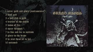 GRAND MAGUS - Wolf God (FULL ALBUM STREAM)