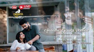 WEDDING LIVE ANANTHU & GOPIKA PRASAD ON 27th AUGUST 2021 9.30 AM