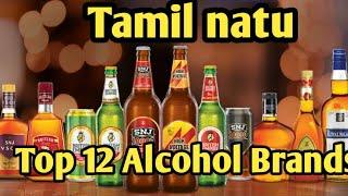 Tamil natu Top 12 Alcohol Brands