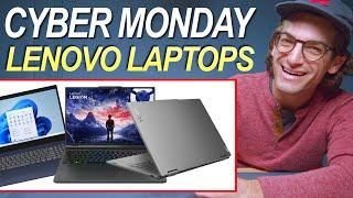 Lenovo Laptop DEALS I WOULD BUY with my own Money | CYBER MONDAY 2024 Laptops on Sale!