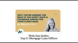 Dan Keller and Tina Beliveau Facebook Group For Realtors Training March 2025