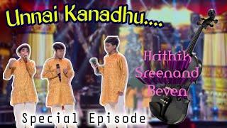 Unnai kanamal || Topsinger || Hrithik Jayakish, Beven, Sreenand