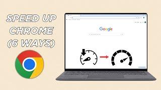 Make Google Chrome Faster in Windows | 6 Ways To Speed Up Chrome