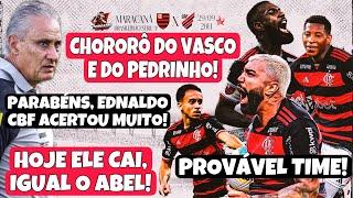 “CAI HOJE? “TITE Ñ VAI NEM PRA COLETIVA”! ZICO JÁ DETONOU! CHORORÔ DO VASCO É IMORAL! PROVÁVEL TIME!