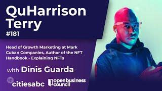 QuHarrison Terry, Head of Growth Marketing at Mark Cuban co., Author NFT Handbook - Explaining NFTs