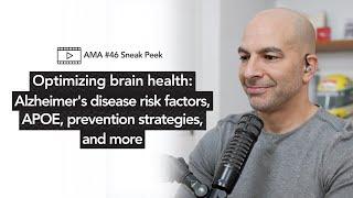 Optimizing brain health: Alzheimer's risk factors, APOE, & prevention strategies [AMA 46 sneak peek]