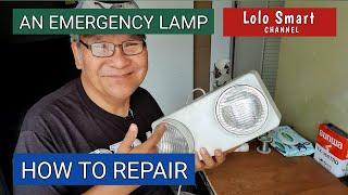 HOW TO REPAIR/FIX EMERGENCY LED LAMP NO LIGHTS POWER OKAY