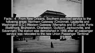 Southern Railway Terminal (New Orleans) Top  #6 Facts